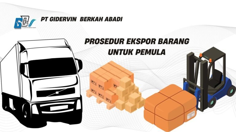 Prosedur Ekspor Barang untuk Pemula