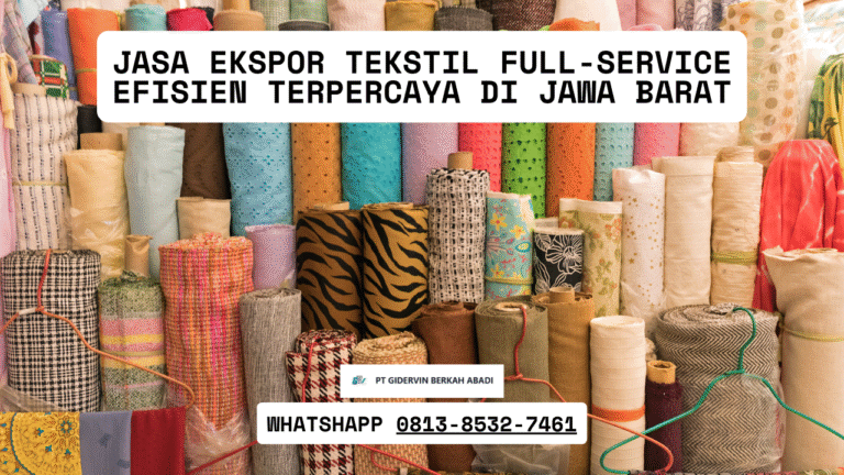 Jasa Ekspor Tekstil