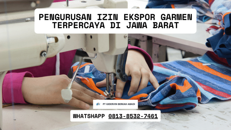 Pengurusan Izin Ekspor Garmen