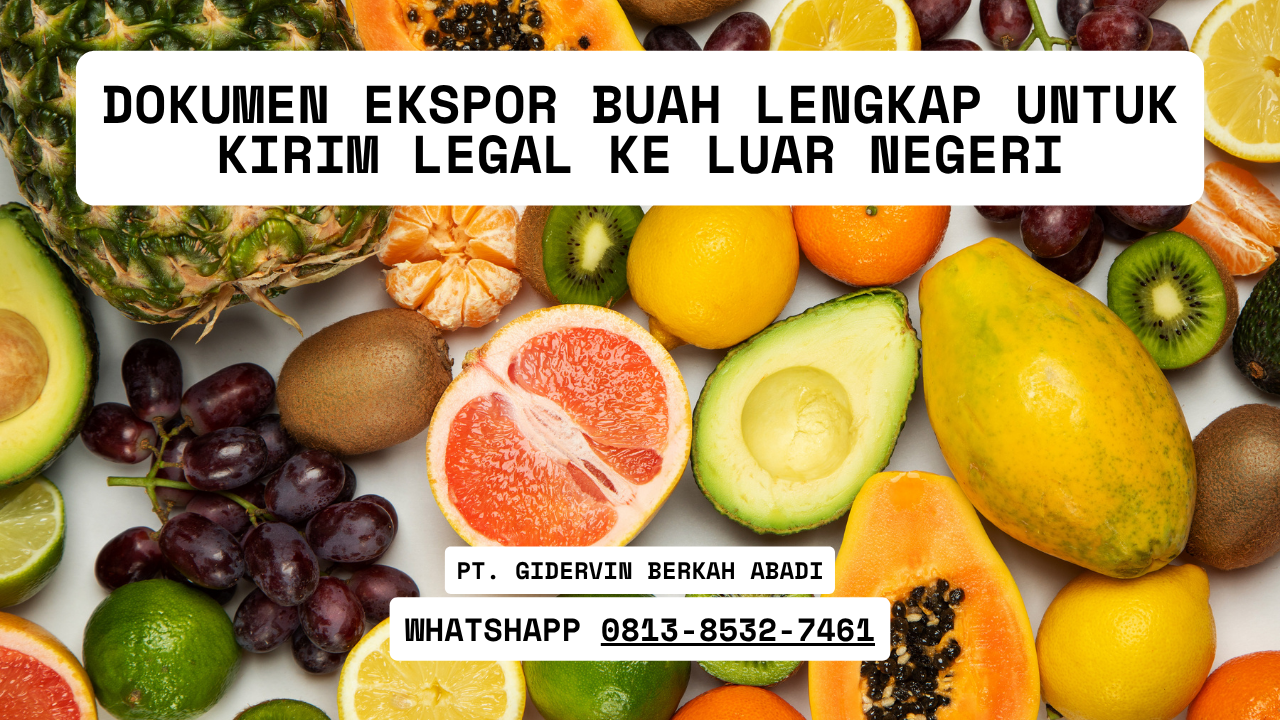 Dokumen Ekspor Buah