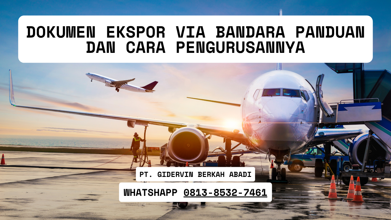 Dokumen Ekspor via Bandara