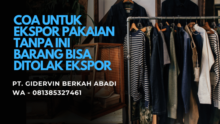 COA Untuk Ekspor Pakaian