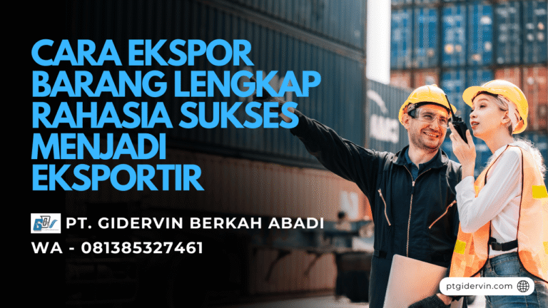 Cara Ekspor Barang