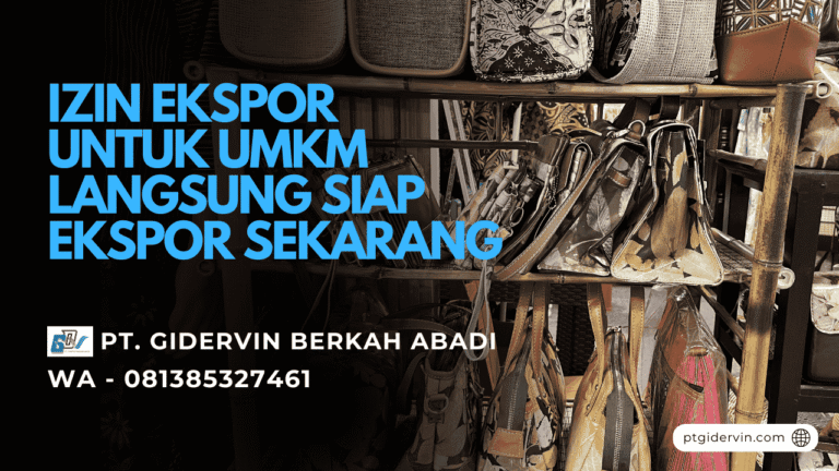 Izin Ekspor Untuk UMKM