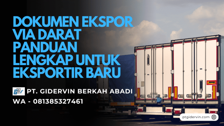 Dokumen Ekspor Via Darat