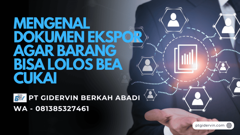 Mengenal Dokumen Ekspor